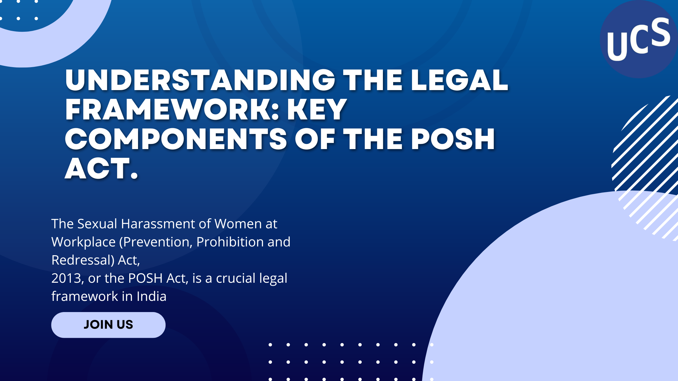 Understanding the Legal Framework: Key Components of the POSH Act.
